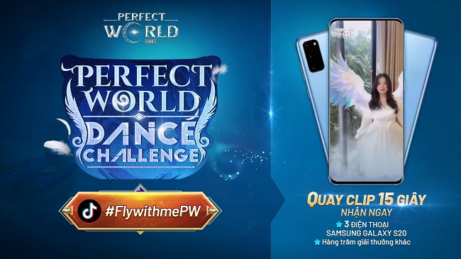 Nhận ngay Samsung Galaxy S20 khi tham gia thử thách cùng Perfect World VNG